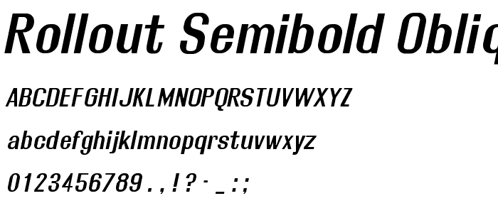 Rollout Semibold Oblique font